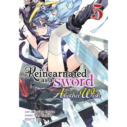 Reincarnated as a Sword: Another Wish (Manga) Vol. 5 - Paperback