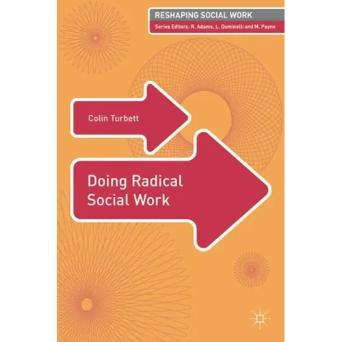 Doing Radical Social Work - Paperback