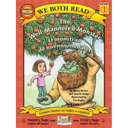 The Well-Mannered Monster/El Monstruo de Buenos Modales - Paperback