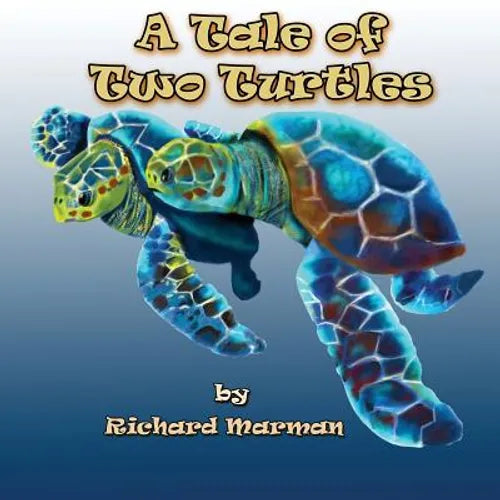 A Tale of Two Turtles - Paperback