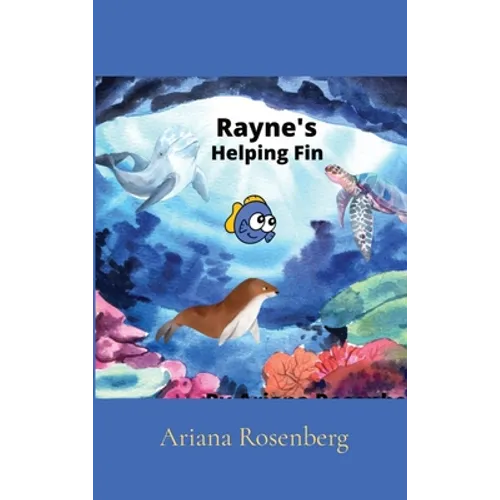 Rayne's Helping Fin - Hardcover