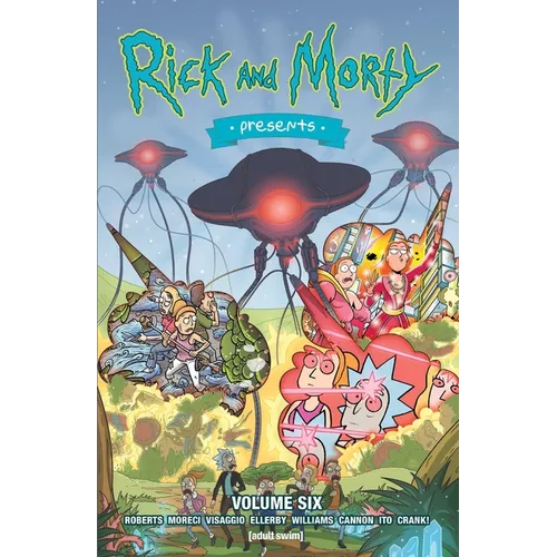 Rick and Morty Presents Vol. 6 - Paperback