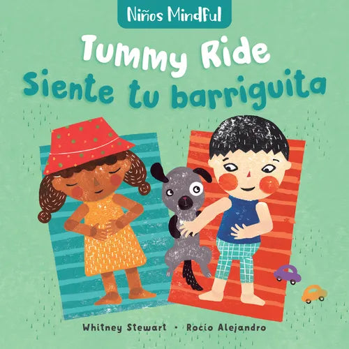 Mindful Tots: Tummy Ride / Niños Mindful: Siente Tu Barriguita - Board Book