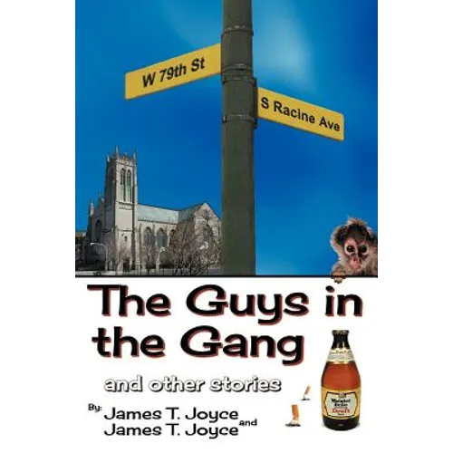 The Guys in the Gang: (And Other Stories) - Paperback