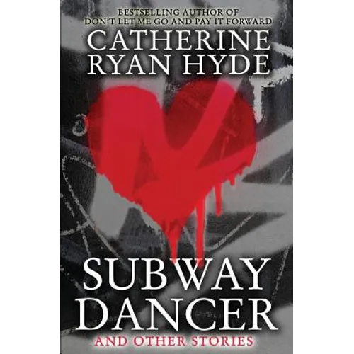 Subway Dancer: and Other Stories - Paperback