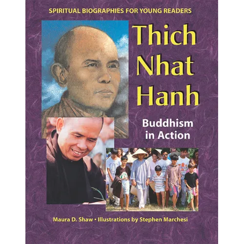 Thich Nhat Hanh: Buddhism in Action - Hardcover