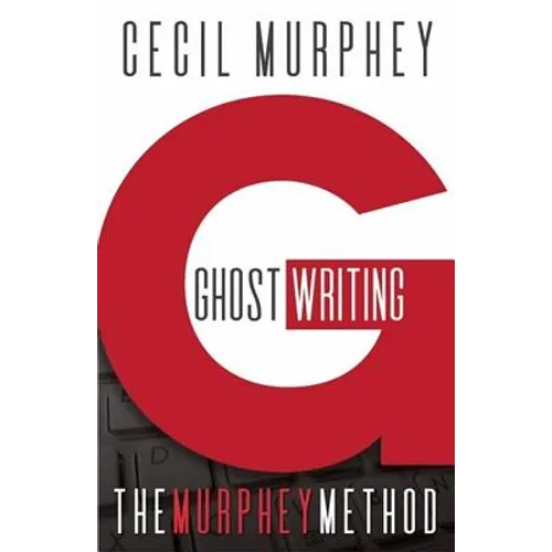Ghostwriting: The Murphey Method - Paperback