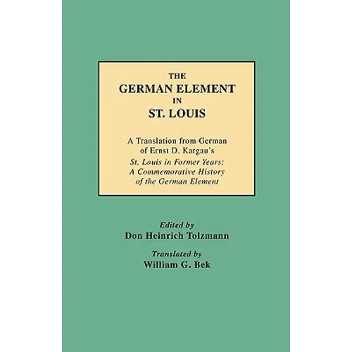 German Element in St. Louis - Paperback