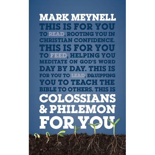Colossians & Philemon for You: Rooting You in Christian Confidence - Paperback