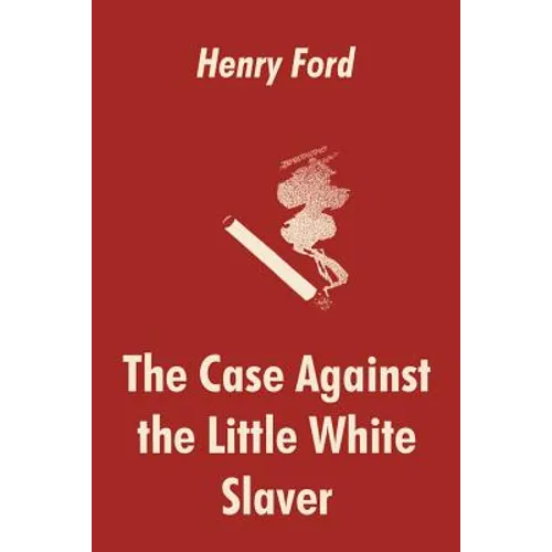 The Case Against the Little White Slaver - Paperback