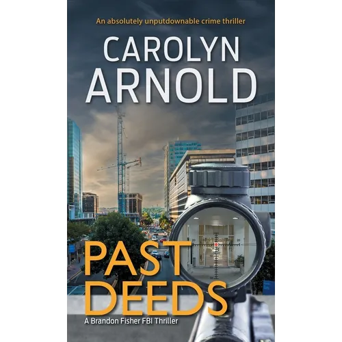 Past Deeds: An absolutely unputdownable crime thriller - Paperback