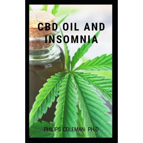 CBD Oil and Insomnia - Paperback