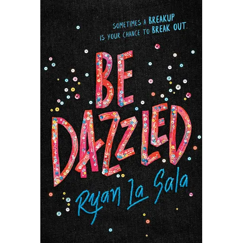 Be Dazzled - Hardcover