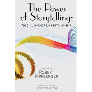 THE POWER OF STORYTELLING Social Impact Entertainment - Paperback
