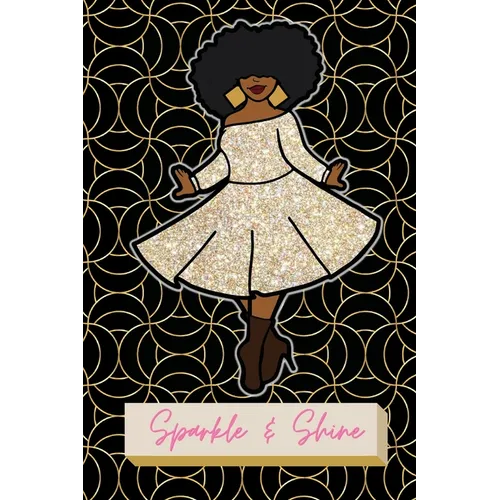 Sparkle & Shine Journal: African American Woman Paperback Journal - Paperback