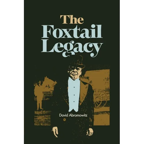 The Foxtail Legacy - Paperback