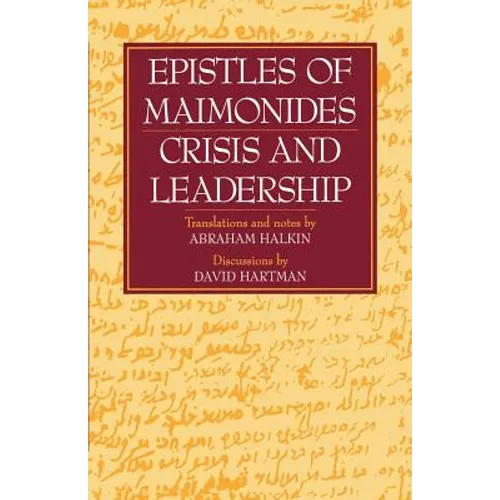 Epistles of Maimonides: Crisis and Leadership - Paperback
