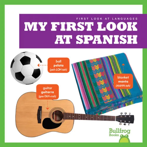 My First Look at Spanish - Library Binding