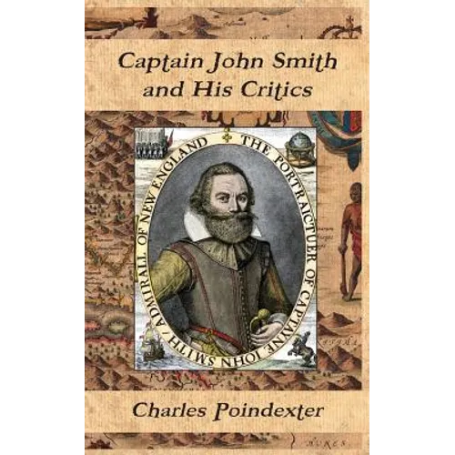 Captain John Smith and His Critics - Paperback