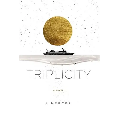Triplicity - Hardcover