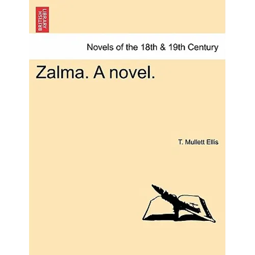 Zalma. a Novel. - Paperback