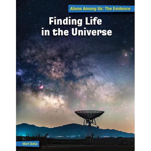 Finding Life in the Universe - Library Binding