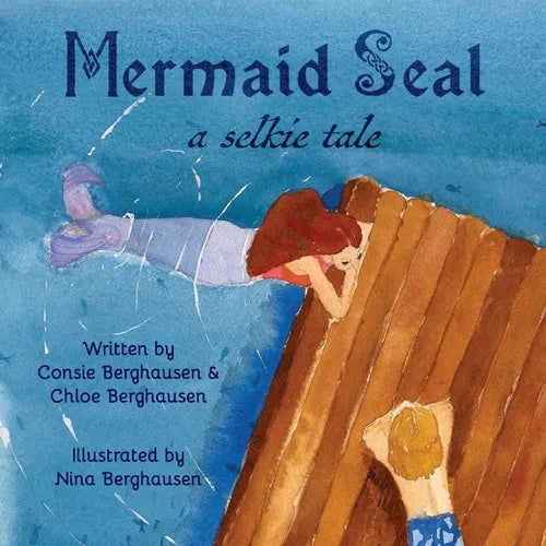 Mermaid Seal: A Selkie Tale - Paperback