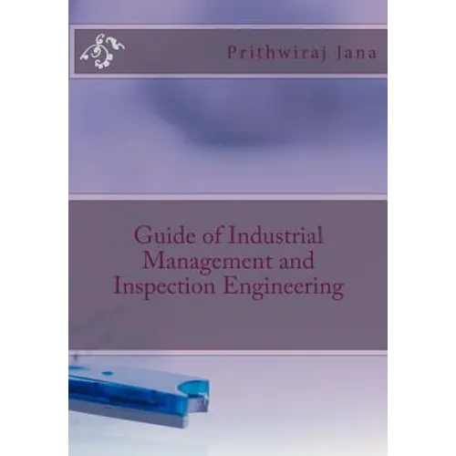 Guide of Industrial Management and Inspection Engineering - Paperback