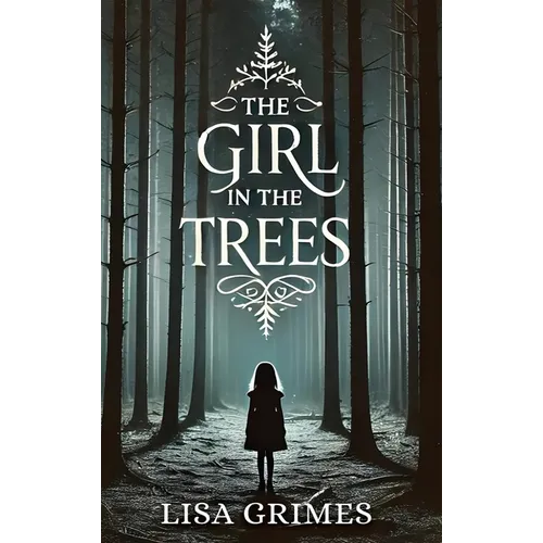 The Girl in the Trees - Hardcover