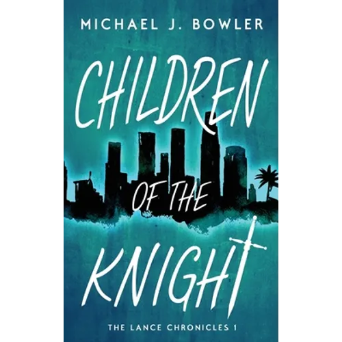 Children of the Knight - Hardcover
