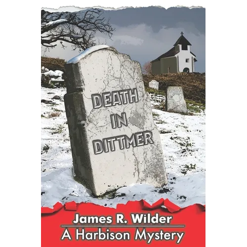 Death in Dittmer - Paperback
