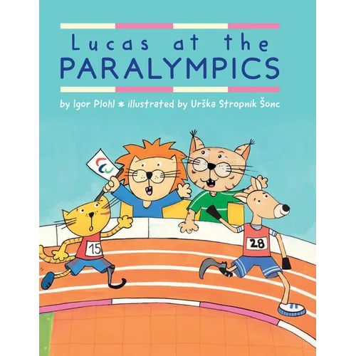 Lucas at the Paralympics - Paperback