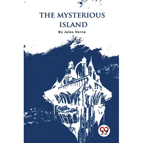 The Mysterious Island - Paperback