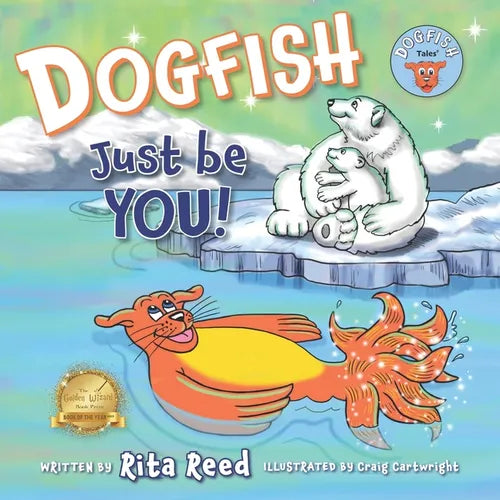 Dogfish, Just be YOU! - Paperback