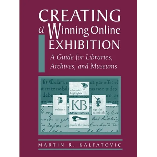 Creating a Winning Online Exhibit - Paperback