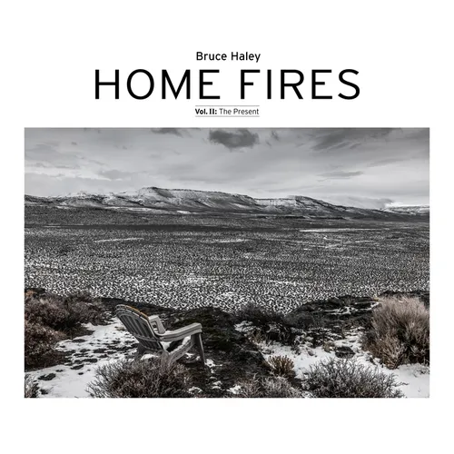 Home Fires, Volume II: The Present - Hardcover