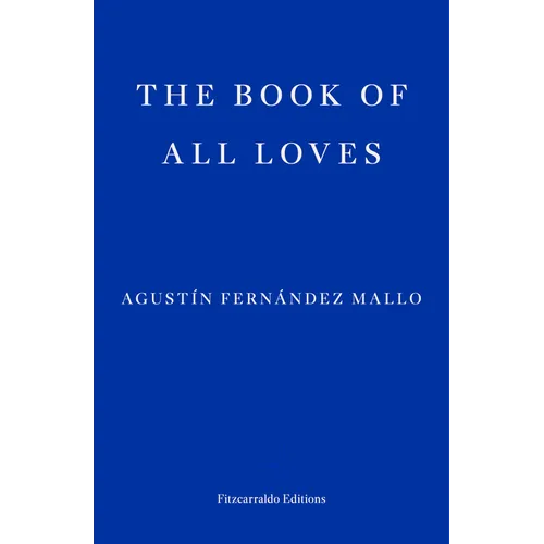 The Book of All Loves - Paperback