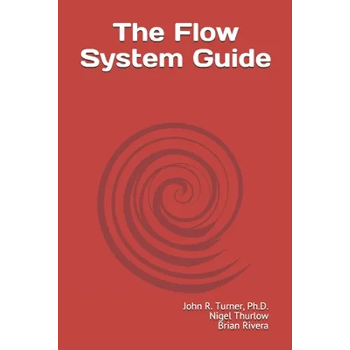 The Flow System Guide - Paperback