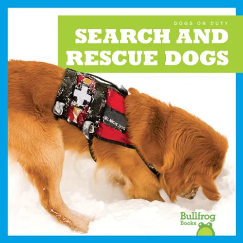 Search and Rescue Dogs - Library Binding