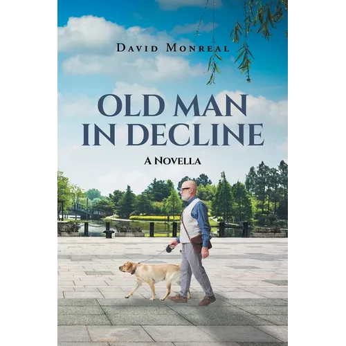 Old Man in Decline - Paperback