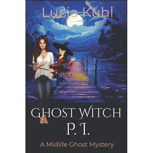 Ghost Witch P.I. - Paperback