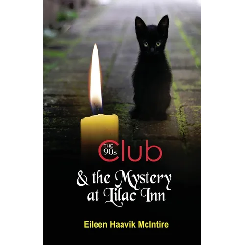 The 90s Club & the Mystery at Lilac Inn - Paperback