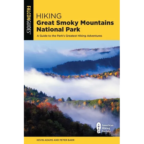 Hiking Great Smoky Mountains National Park - Paperback