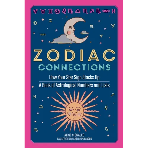 Zodiac Connections - Hardcover