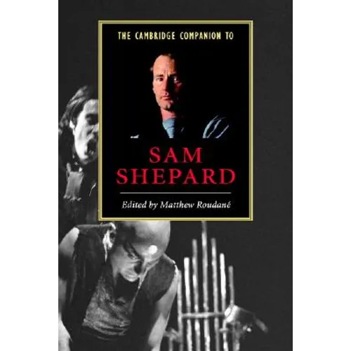 Cambridge Companion to Sam Shepard - Paperback