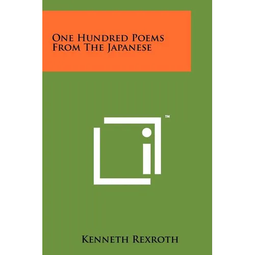 One Hundred Poems From The Japanese - Paperback