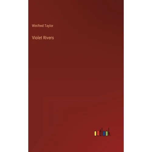Violet Rivers - Hardcover