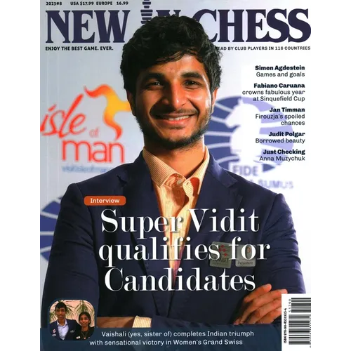 New in Chess Magazine 2023 / 8: The World's Premier Chess Magazine Ready by Club Players in 116 Countries - Paperback