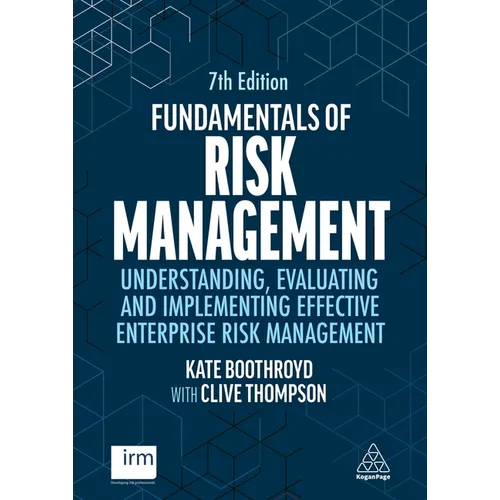 Fundamentals of Risk Management: Understanding, Evaluating and Implementing Effective Enterprise Risk Management - Paperback