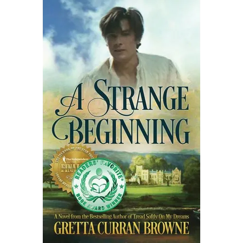 A Strange Beginning: A Novel: Book 1 of The Lord Byron Series - Paperback